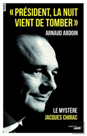 Président, La Nuit Vient De Tomber