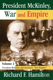 President Mckinley, War And Empire