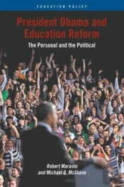 President Obama And Education Reform