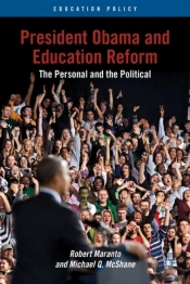 President Obama And Education Reform