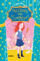 Presidenta Per Sorpresa
