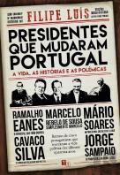 Presidentes que Mudaram Portugal