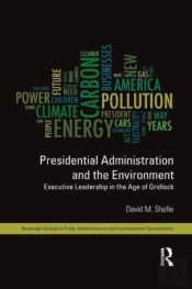 Presidential Administration And The Environment