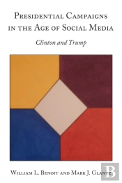 Presidential Campaigns In The Age Of Social Media