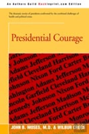 Presidential Courage