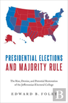 Presidential Elections And Majority Rule