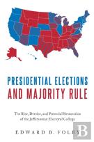 Presidential Elections And Majority Rule
