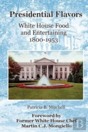 Presidential Flavors: An Anecdotal Histo
