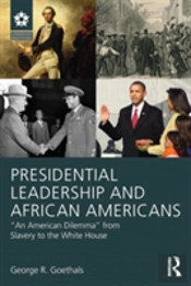 Presidential Leadership And African Americans