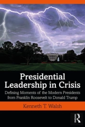 Presidential Leadership In Crisis