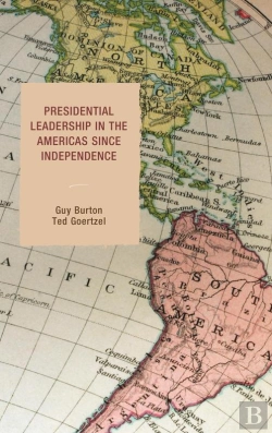 Bertrand.pt - Presidential Leadership In The Americas Since Independence