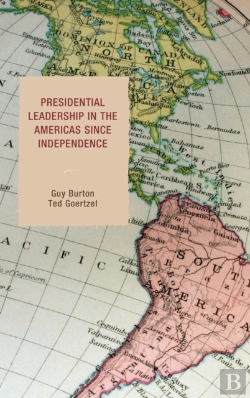 Bertrand.pt - Presidential Leadership In The Americas Since Independence