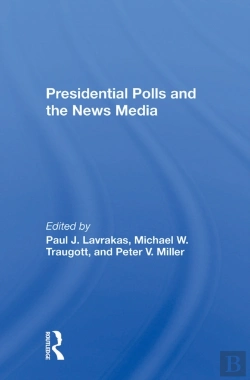 Bertrand.pt - Presidential Polls And The News Media