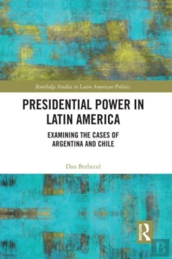 Bertrand.pt - Presidential Power In Latin America