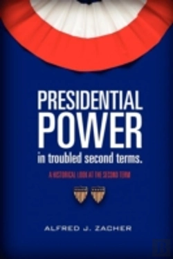 Bertrand.pt - Presidential Power In Troubled Second Terms