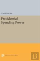 Presidential Spending Power