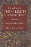 Presidential Term Limits In American History