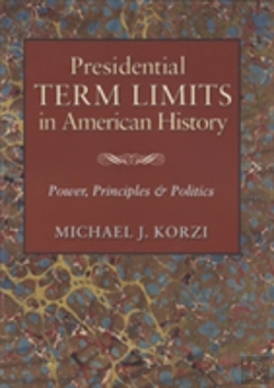 Bertrand.pt - Presidential Term Limits In American History