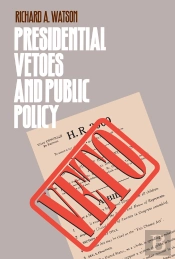 Presidential Vetoes And Public Policy