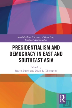 Bertrand.pt - Presidentialism And Democracy In East And Southeast Asia