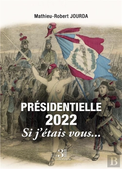Bertrand.pt - Présidentielle 2022 : Si J'Étais Vous...
