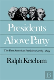 Presidents Above Party