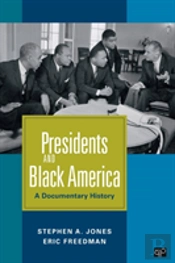 Presidents And Black America