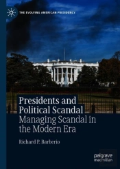 Presidents And Political Scandal