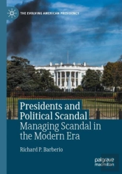 Presidents And Political Scandal