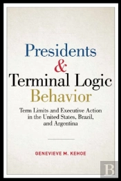 Presidents And Terminal Logic Behavior