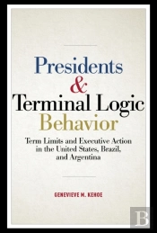 Presidents And Terminal Logic Behavior