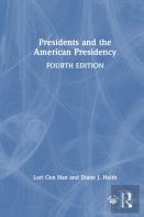 Presidents And The American Presidency