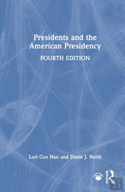 Bertrand.pt - Presidents And The American Presidency