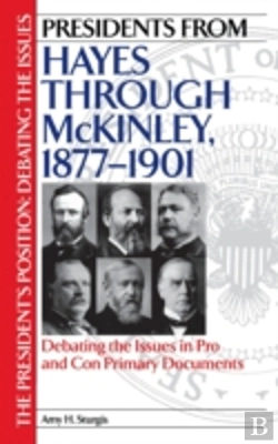 Bertrand.pt - Presidents From Hayes Through Mckinley, 1877-1901