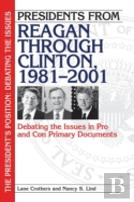 Presidents From Reagan Through Clinton, 1981-2001