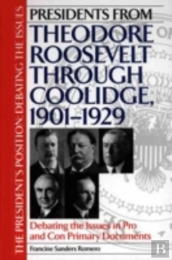 Bertrand.pt - Presidents From Theodore Roosevelt Through Coolidge, 1901-1929