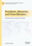 Presidents, Monarchs, And Prime Ministers