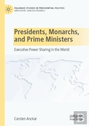 Presidents, Monarchs, And Prime Ministers