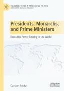 Presidents, Monarchs, And Prime Ministers