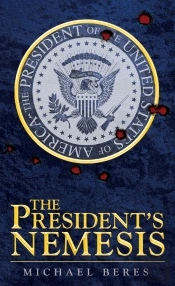 President'S Nemesis