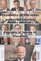 Presidents Of The Most Powerful Country