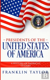 Presidents Of The United States Of Ameri