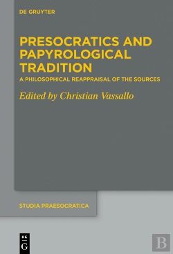 Bertrand.pt - Presocratics And Papyrological Tradition