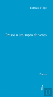 Presos a um Sopro de Vento