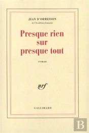 Presque Rien Sur Presque Tout