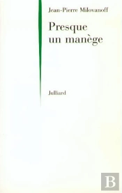 Presque Un Manege