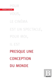 Presque Une Conception Du Monde