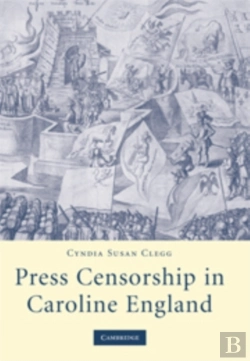 Bertrand.pt - Press Censorship In Caroline England
