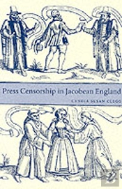 Press Censorship In Jacobean England
