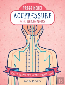 Bertrand.pt - Press Here! Acupressure For Beginners